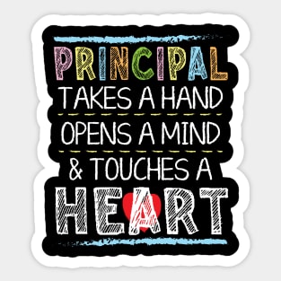 Principal Takes A Hand Opens A Mind And Touches A Heart Sticker